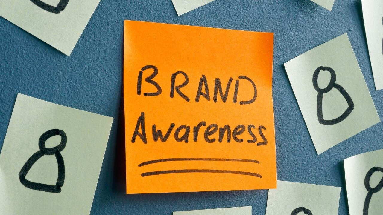The Ultimate Guide to Brand Awareness